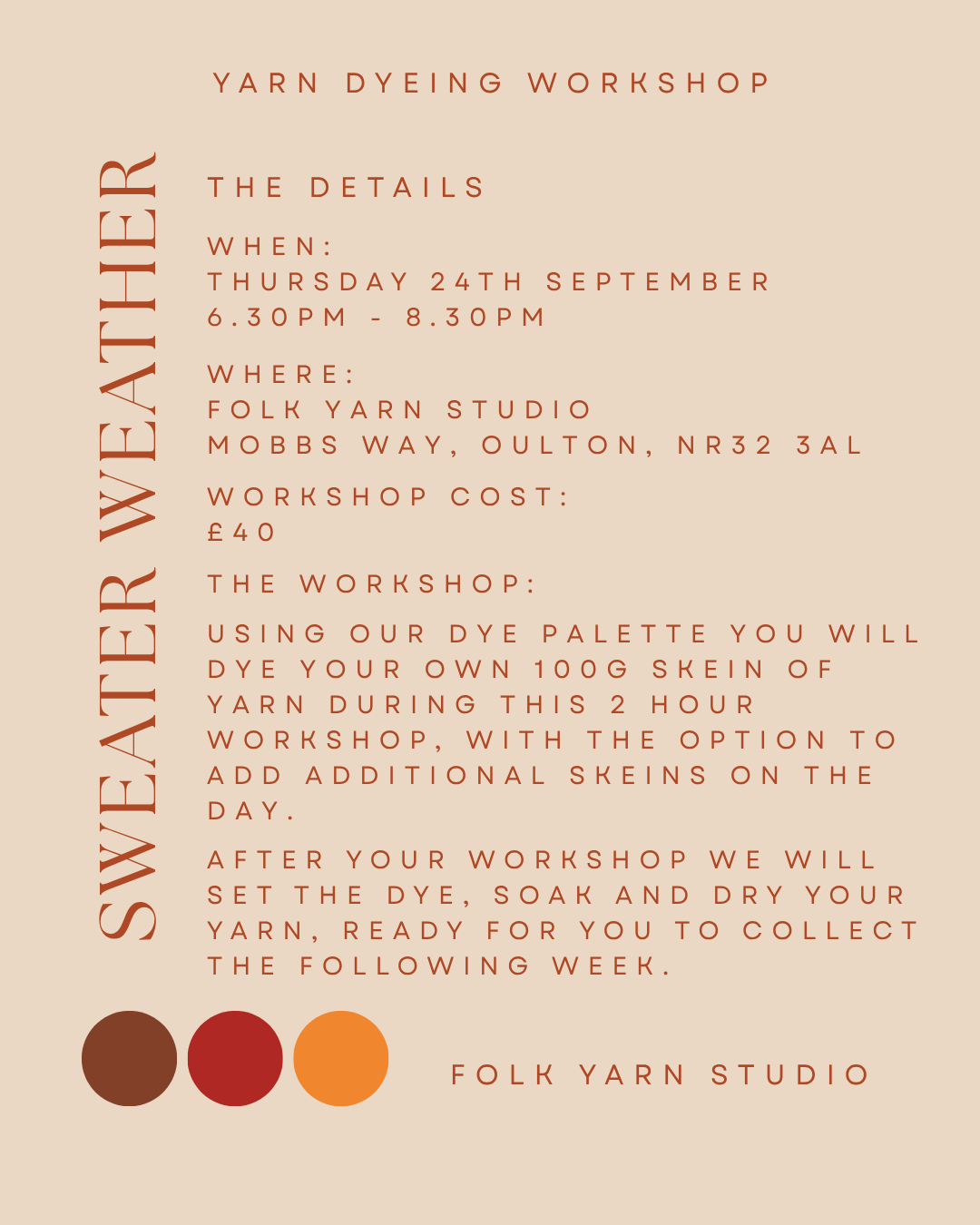 Sweater Weather Dye Workshop- 24th September