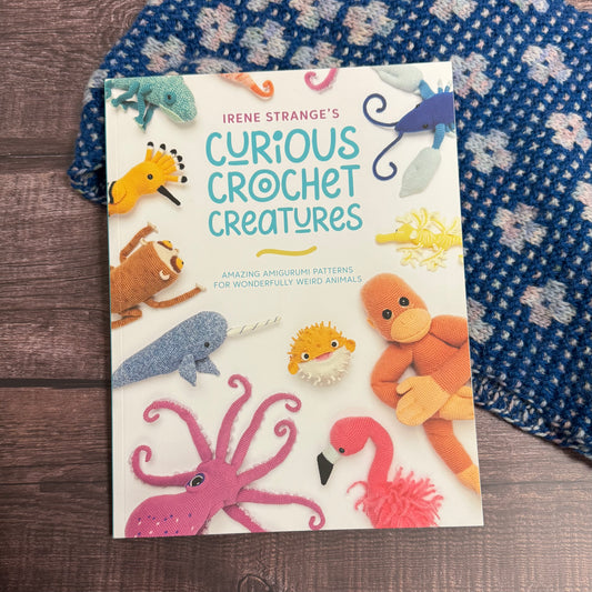 Curious Crochet Creatures