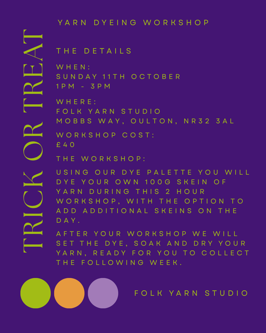 Trick or Treat Dye Workshop- 11th October